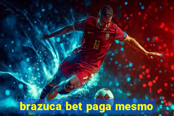 brazuca bet paga mesmo